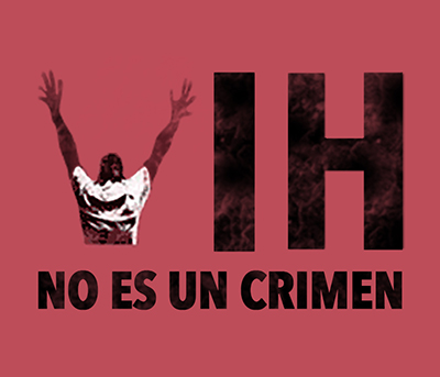 VIH No es un Crimen