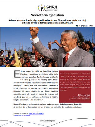 Nelson Mandela funda el grupo Umkhonto we Sizwe (Lanza de la Nación), el brazo armado del Congreso Nacional Africano