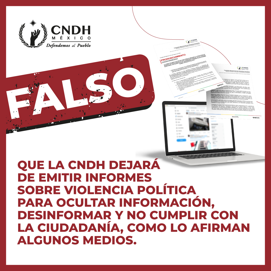 Falso Que la CNDH oculta información, desinforma y no cumple con la ciudadanía 