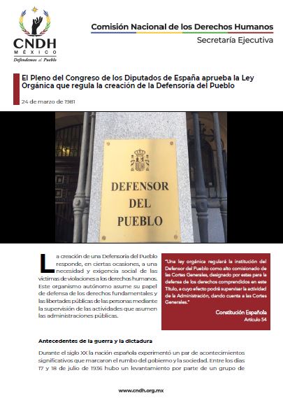 El Pleno del Congreso de los Diputados de España aprueba la Ley Orgánica que regula la creación de la Defensoría del Pueblo