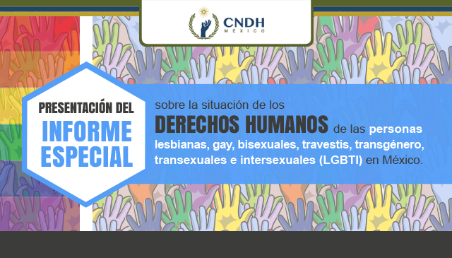 Presentación del Informe Especial LGBTI