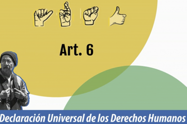 Declaración Universal de Derechos Humanos-30 Derechos-Artículo 6