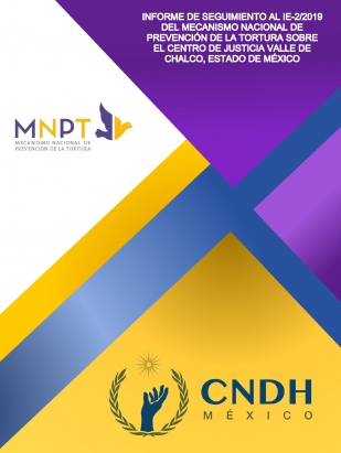 Informe de Seguimiento al IE-2/2019 del MNPT sobre el Centro de Justicia Valle de Chalco, Estado de México
