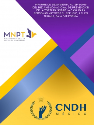 Informe de Seguimiento al ISP-3/2019 del MNPT sobre la Casa para Personas Mayores El Refugio, A.C. en Tijuana, Baja California