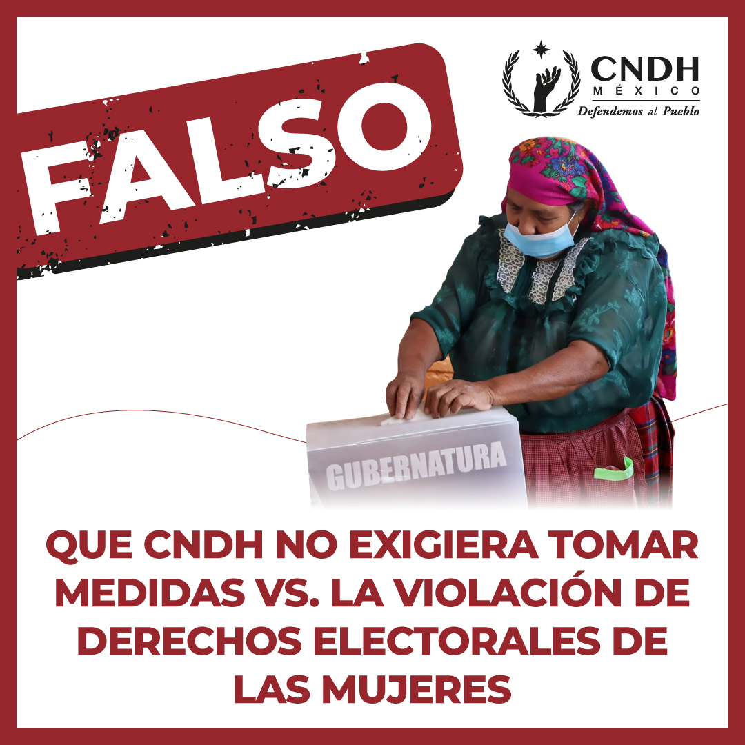 Que CNDH no exigiera tomar medidas vs. la violación de derechos electorales de las mujeres