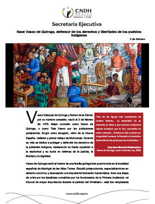 Nace Vasco de Quiroga, defensor de los derechos y libertades de los pueblos indígenas
