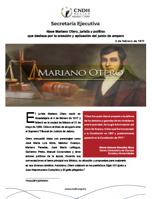 Nace Mariano Otero, jurista y político que destaca por la creación y aplicación del juicio de amparo