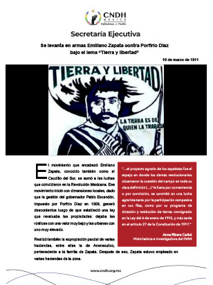 Se levanta en armas Emiliano Zapata contra Porfirio Díaz bajo el lema “Tierra y libertad”