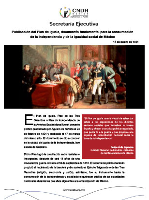 Publicación del Plan de Iguala, documento fundamental para la consumación de la Independencia y de la igualdad social de México