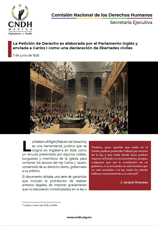 La Petición de Derecho es elaborada por el Parlamento inglés y enviada a Carlos I como una declaración de libertades civiles