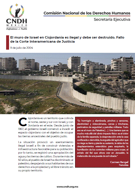 El muro de Israel en Cisjordania es ilegal y debe ser destruido. Fallo de la Corte Interamericana de Justicia