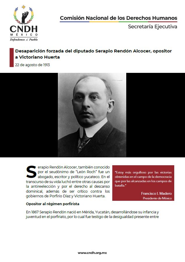 Desaparición forzada del diputado Serapio Rendón Alcocer, opositor a Victoriano Huerta