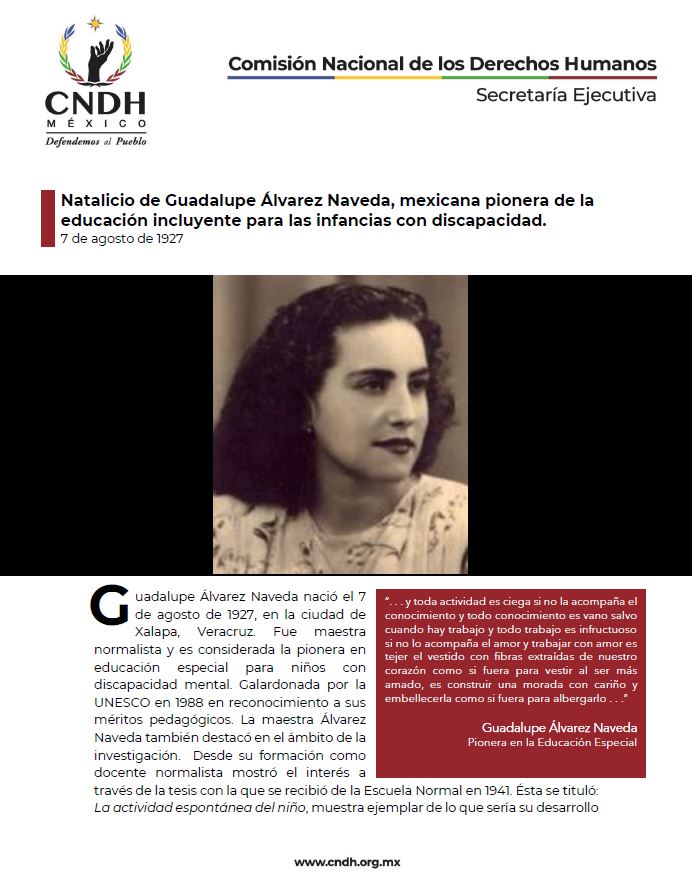 Natalicio de Guadalupe Álvarez Naveda, mexicana pionera de la educación incluyente para las infancias con discapacidad.