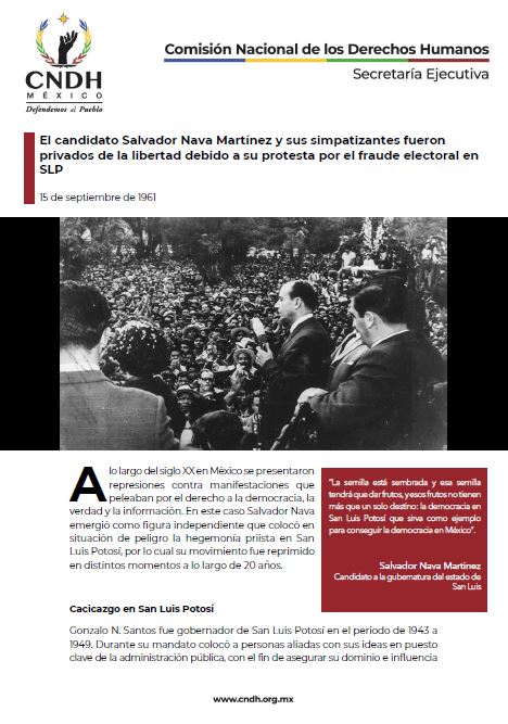 El candidato Salvador Nava Martínez y sus simpatizantes fueron privados de la libertad debido a su protesta por el fraude electoral en SLP