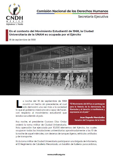 En el contexto del Movimiento Estudiantil de 1968, la Ciudad Universitaria de la UNAM es ocupada por el Ejército