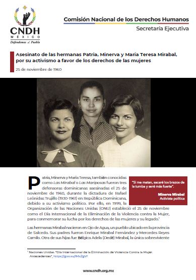 Asesinato de las hermanas Patria, Minerva y María Teresa Mirabal, por su activismo a favor de los derechos de las mujeres