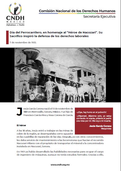 Día del Ferrocarrilero, en homenaje al “Héroe de Nacozari”. Su Sacrifico inspiró la defensa de los derechos laborales