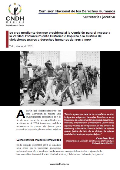 Se crea mediante decreto presidencial la Comisión para el Acceso a la Verdad, Esclarecimiento Histórico e Impulso a la Justicia de violaciones graves a derechos humanos de 1965 a 1990