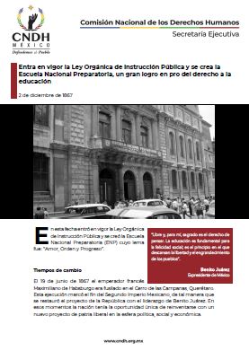 Entra en vigor la Ley Orgánica de Instrucción Pública y se crea la Escuela Nacional Preparatoria, un gran logro en pro del derecho a la educación