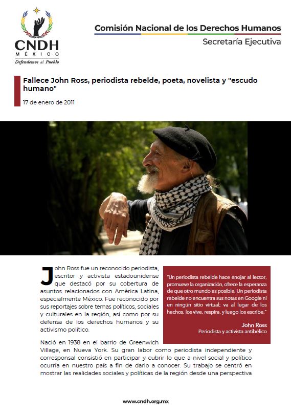 Fallece John Ross, periodista rebelde, poeta, novelista y "escudo humano"