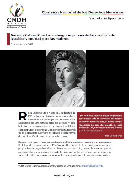 Nace en Polonia Rosa Luxemburgo, impulsora de los derechos de igualdad y equidad para las mujeres
