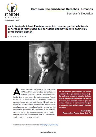 Nacimiento de Albert Einstein, conocido como el padre de la teoría general de la relatividad, fue partidario del movimiento pacifista y democrático alemán