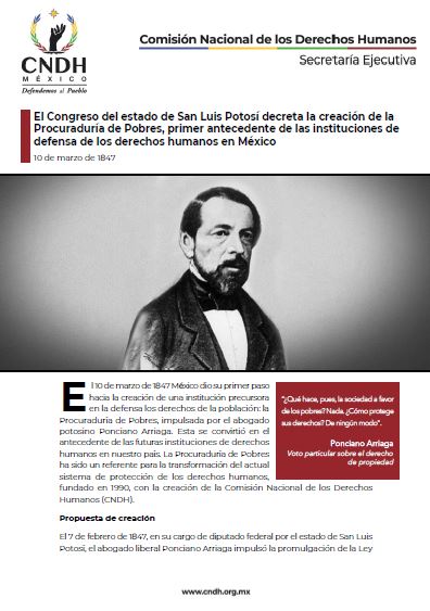 El Congreso del estado de San Luis Potosí decreta la creación de la Procuraduría de Pobres, primer antecedente de las instituciones de defensa de los derechos humanos en México