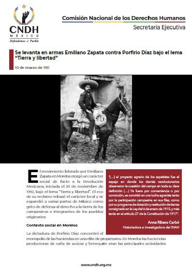 Se levanta en armas Emiliano Zapata contra Porfirio Díaz bajo el lema “Tierra y libertad”