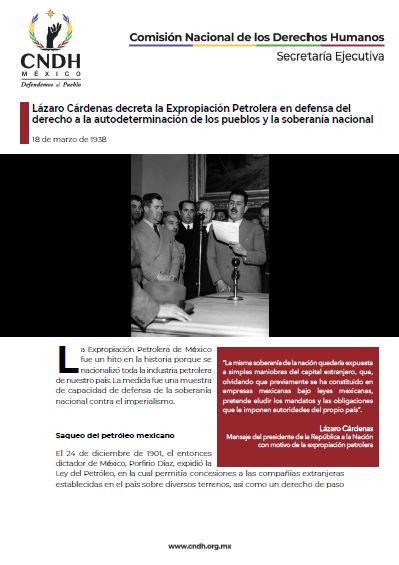 Lázaro Cárdenas decreta la Expropiación Petrolera en defensa del derecho a la autodeterminación de los pueblos y la soberanía nacional