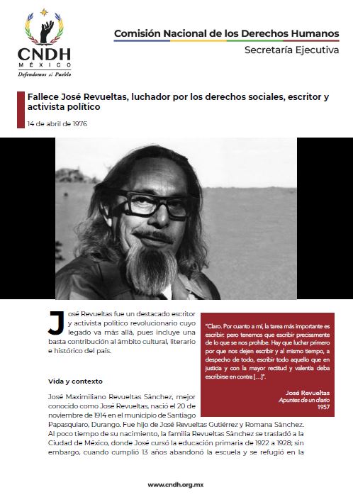 Fallece José Revueltas, luchador por los derechos sociales, escritor y activista político