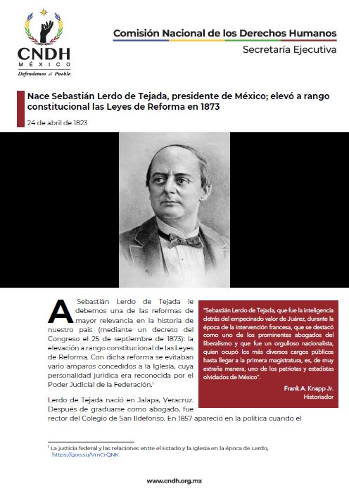 Nace Sebastián Lerdo de Tejada, presidente de México; elevó a rango constitucional las Leyes de Reforma en 1873