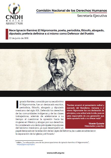 Nace Ignacio Ramírez El Nigromante, poeta, periodista, filósofo, abogado, diputado; prefería definirse a sí mismo como Defensor del Pueblo