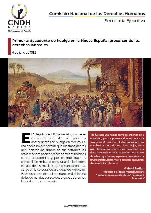 Primer antecedente de huelga en la Nueva España, precursor de los derechos laborales