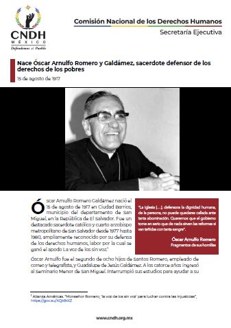 Nace Óscar Arnulfo Romero y Galdámez, sacerdote defensor de los derechos de los pobres