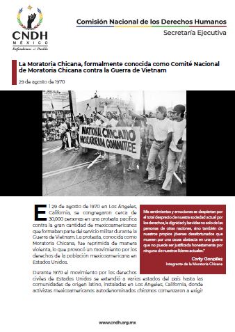 La Moratoria Chicana, formalmente conocida como Comité Nacional de Moratoria Chicana contra la Guerra de Vietnam