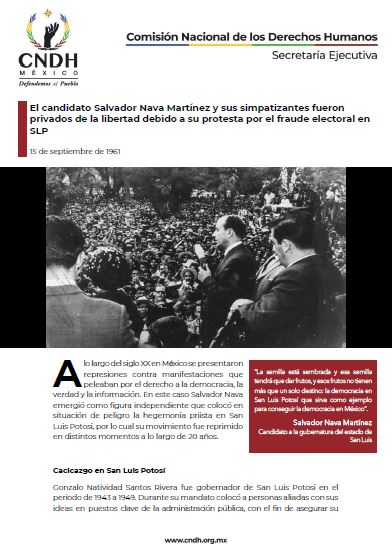 El candidato Salvador Nava Martínez y sus simpatizantes fueron privados de la libertad debido a su protesta por el fraude electoral en SLP