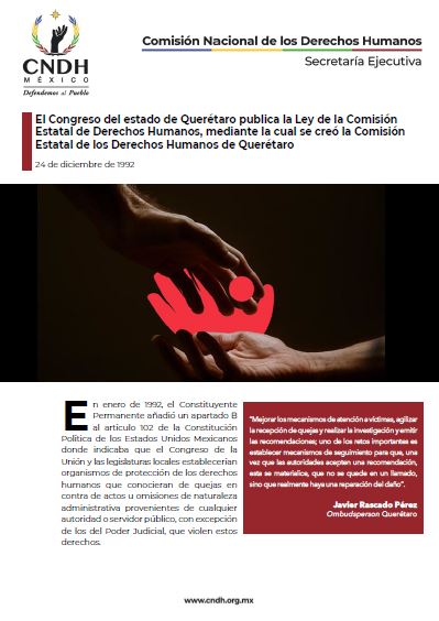 El Congreso del estado de Querétaro publica la Ley de la Comisión Estatal de Derechos Humanos, mediante la cual se creó la Comisión Estatal de los Derechos Humanos de Querétaro