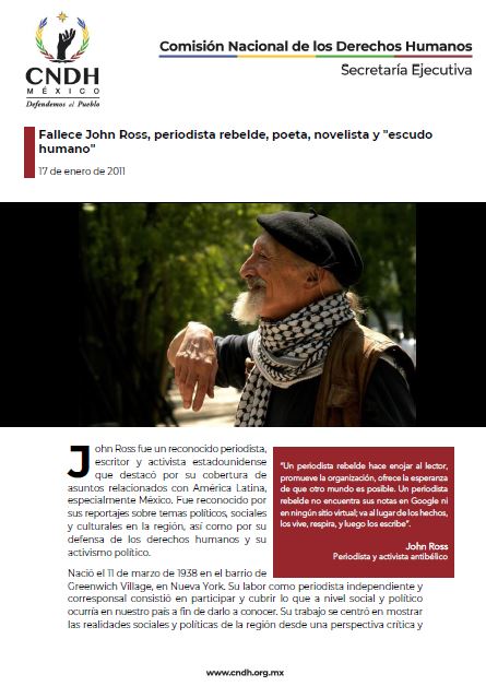 Fallece John Ross, periodista rebelde, poeta, novelista y "escudo humano"