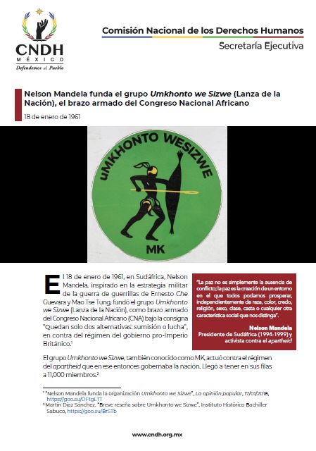 Nelson Mandela funda el grupo Umkhonto we Sizwe (Lanza de la Nación), el brazo armado del Congreso Nacional Africano