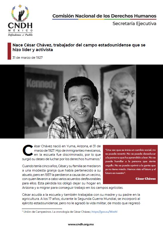 Nace César Chávez, trabajador del campo estadounidense que se hizo líder y activista