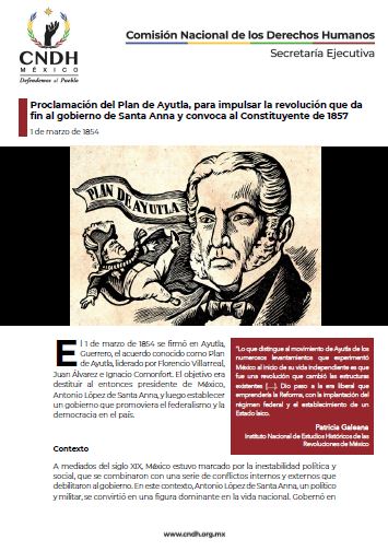 Proclamación del Plan de Ayutla, para impulsar la revolución que da fin al gobierno de Santa Anna y convoca al Constituyente de 1857