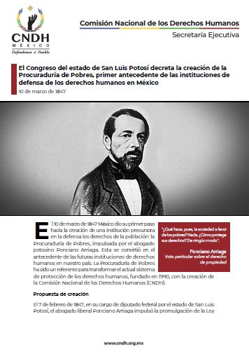 El Congreso del estado de San Luis Potosí decreta la creación de la Procuraduría de Pobres, primer antecedente de las instituciones de defensa de los derechos humanos en México
