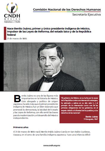 Nace Benito Juárez, primer y único presidente indígena de México, impulsor de las Leyes de Reforma, del estado laico y de la República federal