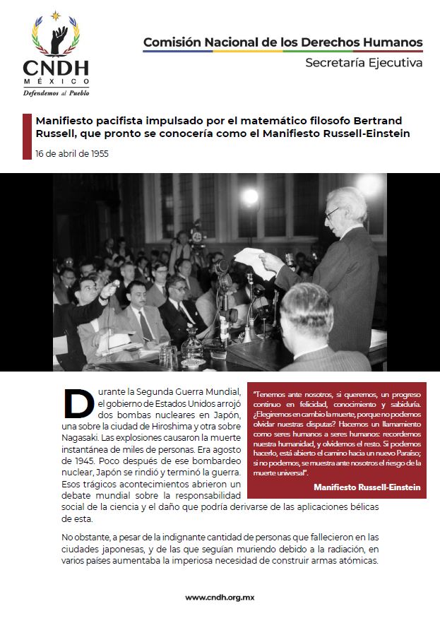Manifiesto pacifista impulsado por el matemático filosofo Bertrand Russell, que pronto se conocería como el Manifiesto Russell-Einstein
