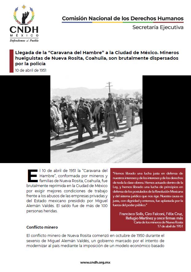 Llegada de la “Caravana del Hambre” a la Ciudad de México. Mineros huelguistas de Nueva Rosita, Coahuila, son brutalmente dispersados por la policía