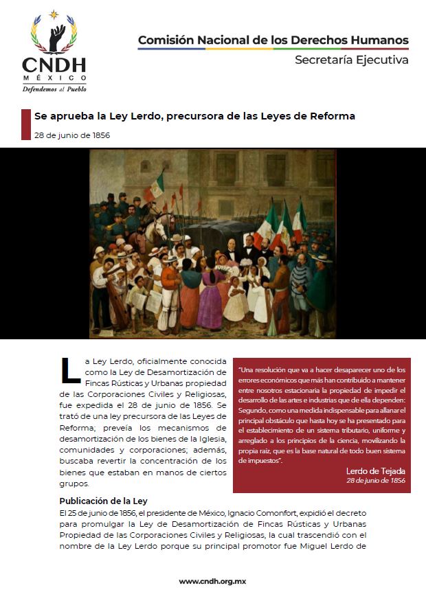 Se aprueba la Ley Lerdo, precursora de las Leyes de Reforma