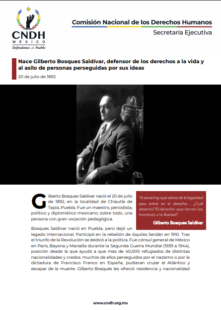 Nace Gilberto Bosques Saldívar, defensor de los derechos a la vida y al asilo de personas perseguidas por sus ideas