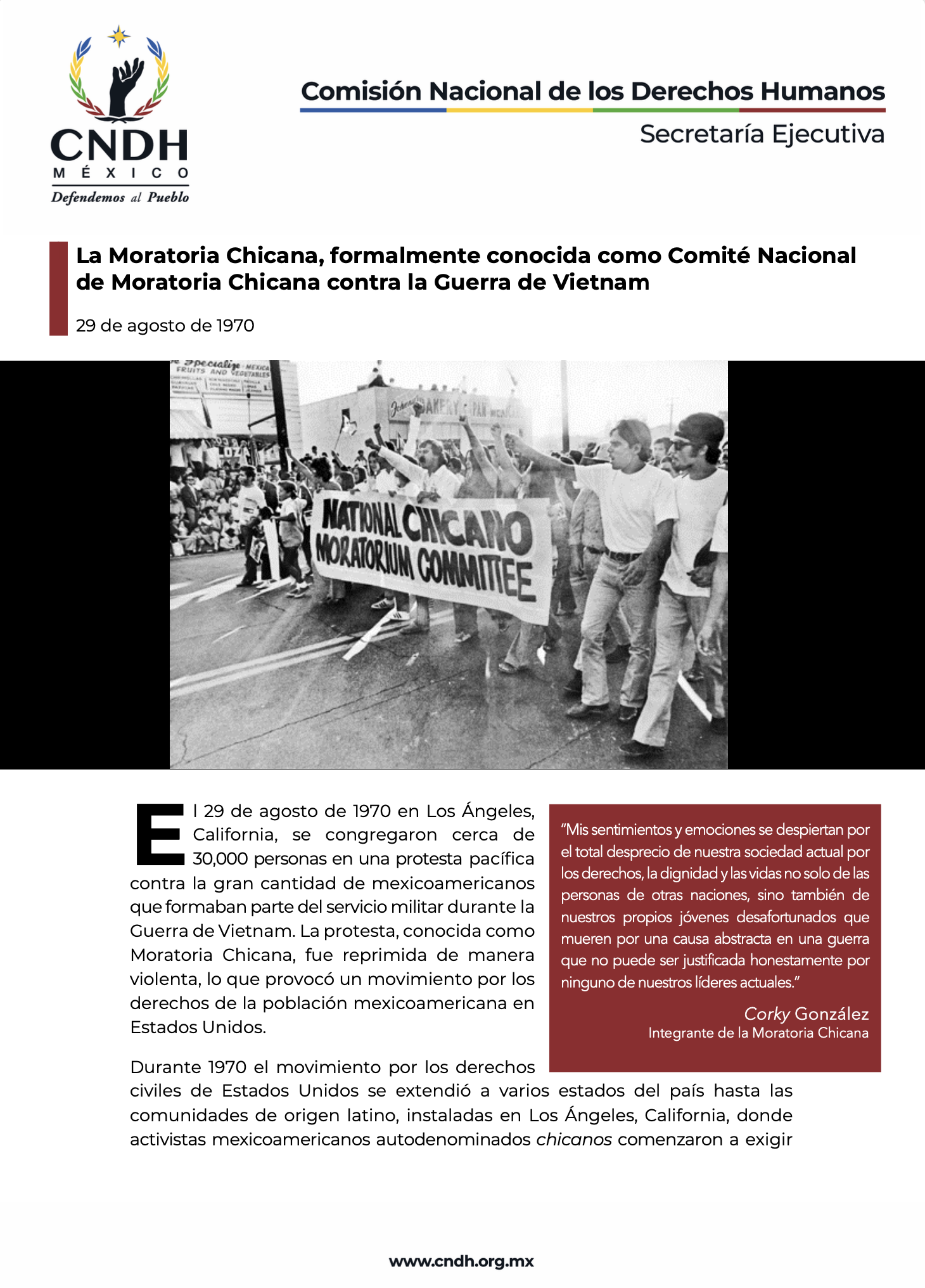 La Moratoria Chicana, formalmente conocida como Comité Nacional de Moratoria Chicana contra la Guerra de Vietnam