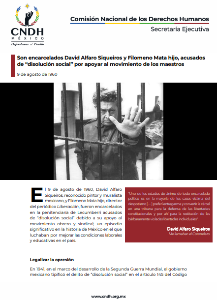 Son encarcelados David Alfaro Siqueiros y Filomeno Mata hijo, acusados  de “disolución social” por apoyar al movimiento de los maestros