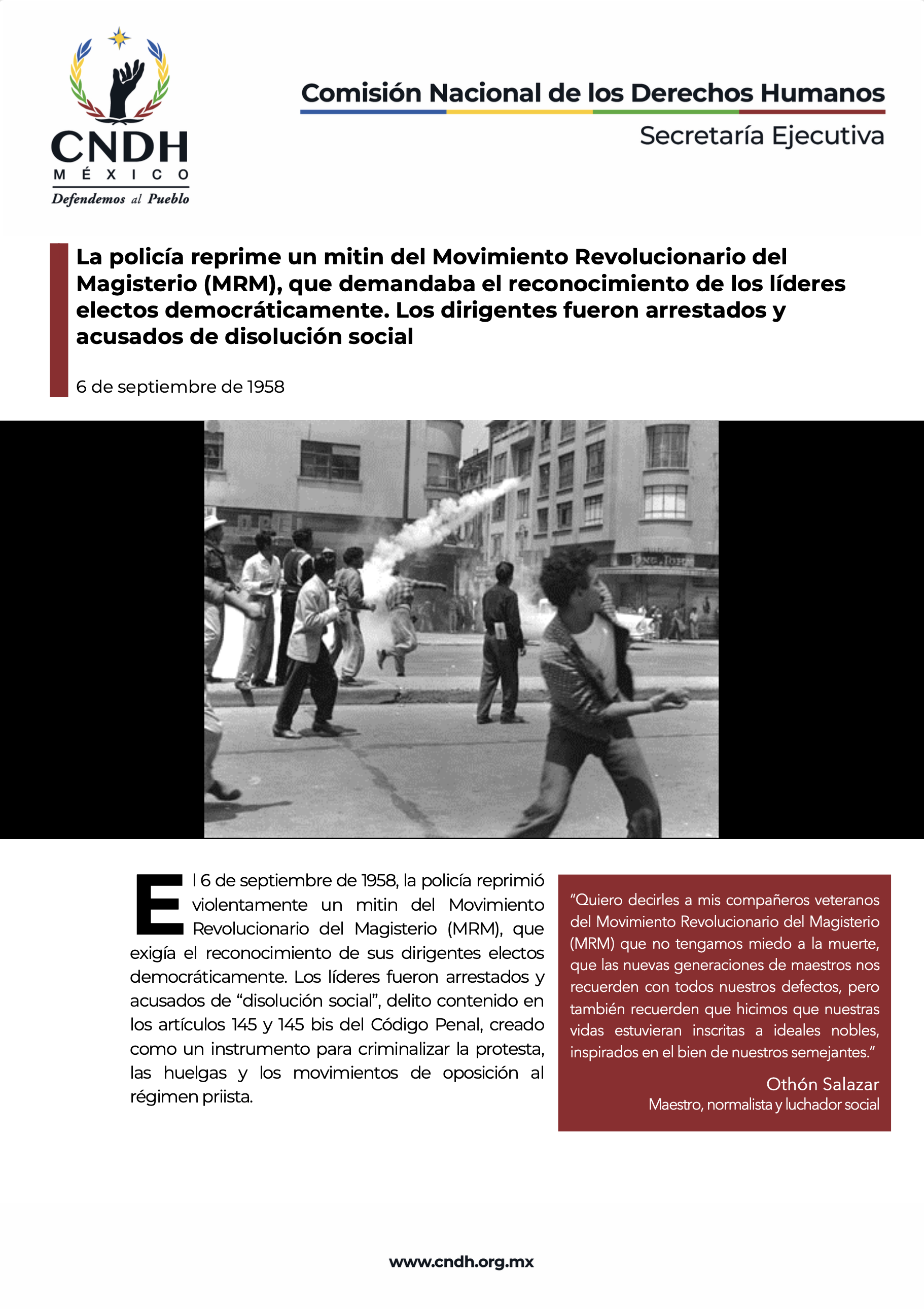 La policía reprime un mitin del Movimiento Revolucionario del Magisterio (MRM), que demandaba el reconocimiento de los líderes electos democráticamente. Los dirigentes fueron arrestados y acusados de disolución social